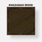 KHAZANAH WOOD